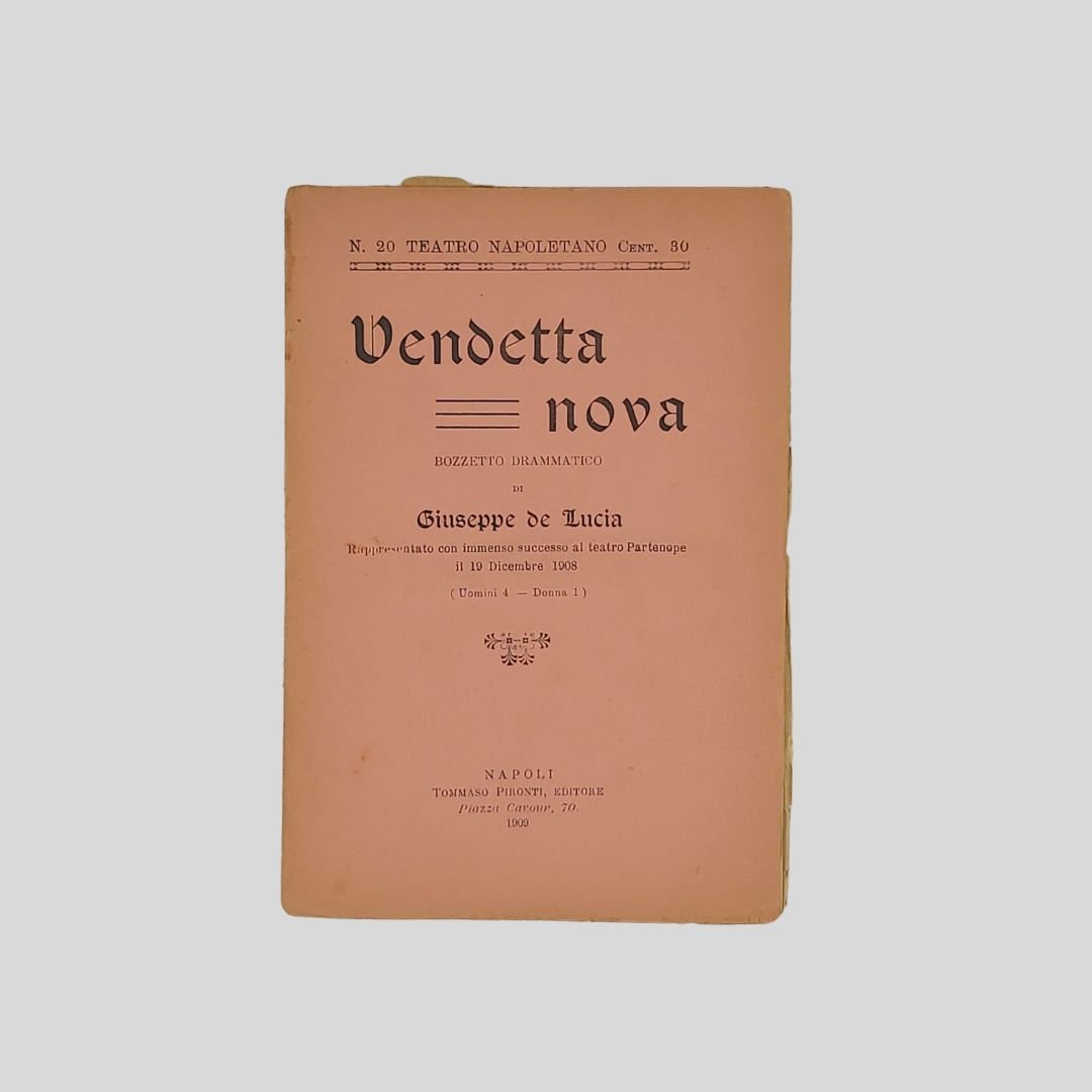 Vendetta nova. Bozzetto drammatico.