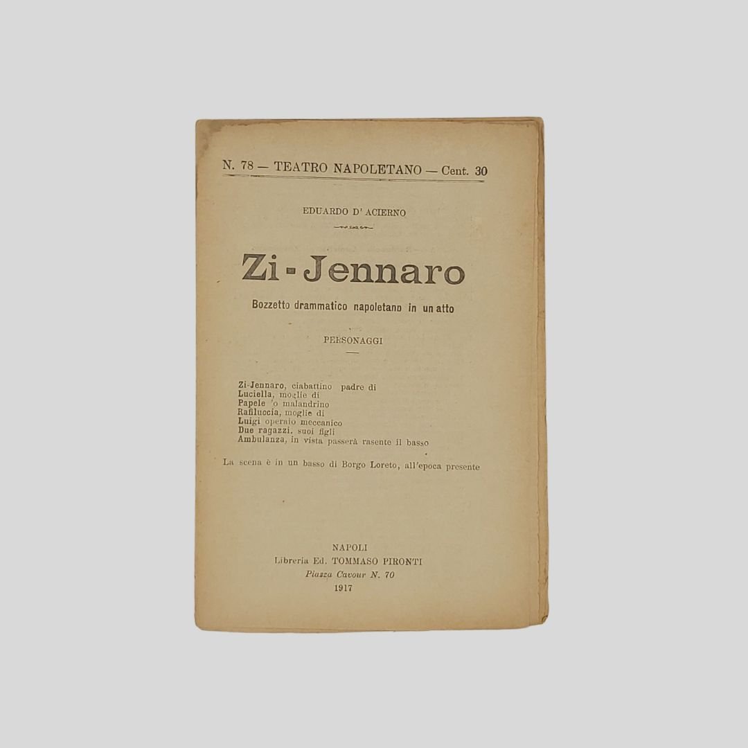 Zi-Jennaro. Bozzetto drammatico napoletano in un atto.