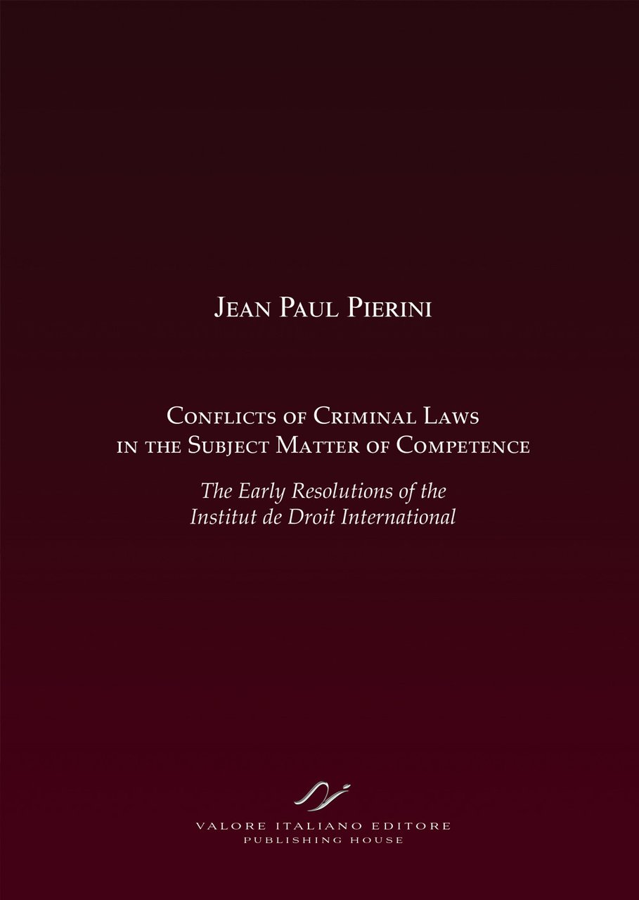 Conflicts of criminal laws in the subject matter of competence. …