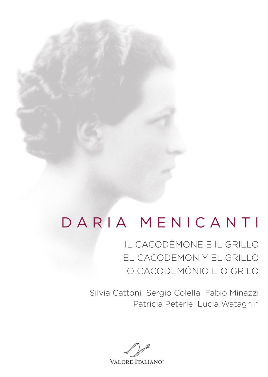 Daria Menicanti. Il cacodèmone e il grillo. El cacodemon y …