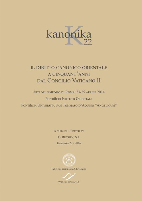 Kanonika. Il diritto canonico orientale a cinquant'anni dal Concilio Vaticano …