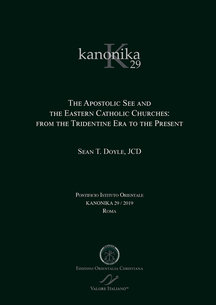 Kanonika. Vol. 29: The Apostolic See and the Eastern Catholic …