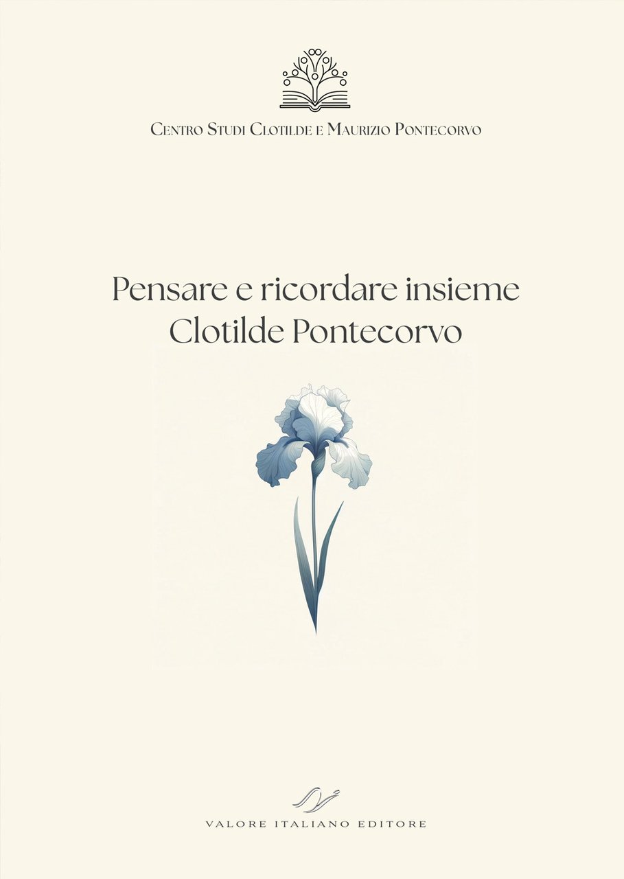 Pensare e ricordare insieme Clotilde Pontecorvo