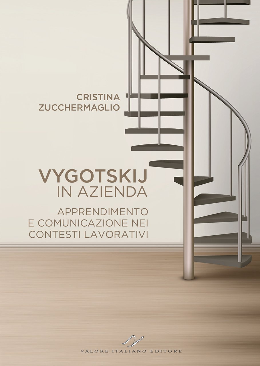 Vygotskij in azienda. Apprendimento e comunicazione nei contesti lavorativi