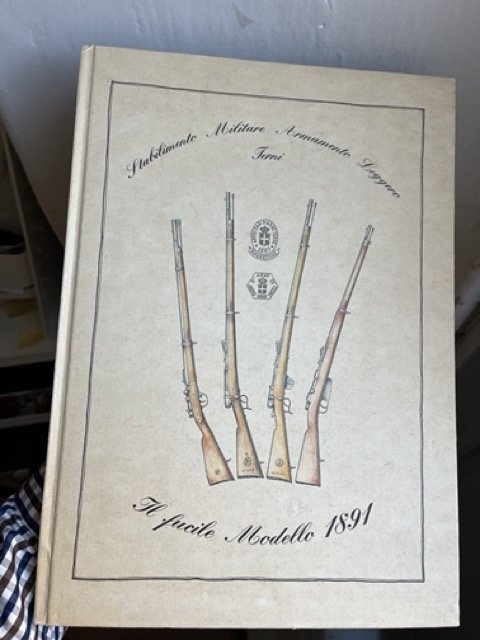 IL FUCILE MODELLO 1891