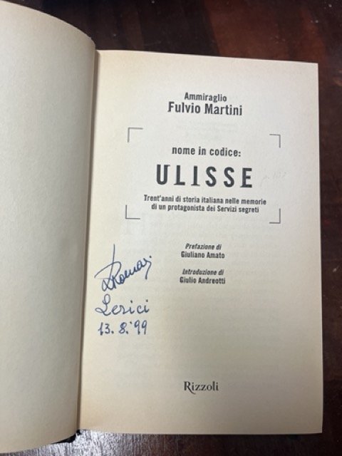 Nome in codice Ulisse. Trent'anni di storia italiana nelle memorie …