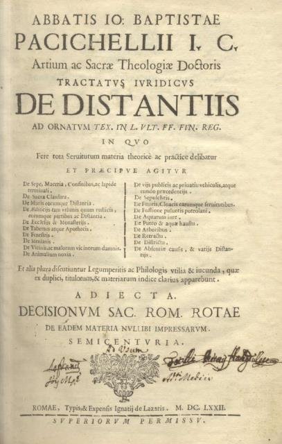 Abbatis Io. Baptistae Pacichellii I.C. Artium ac sacræ theologiæ doctoris …