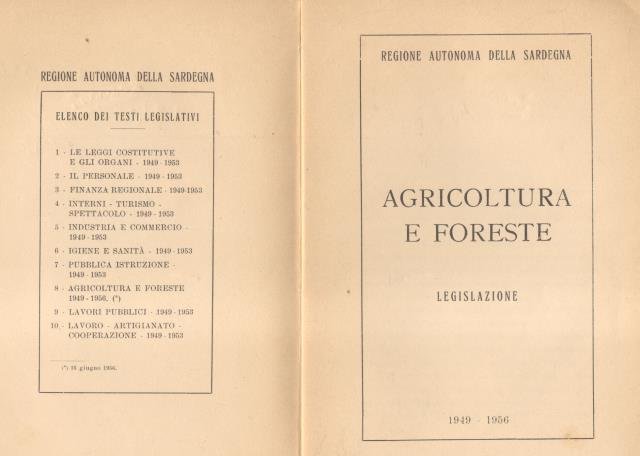 AGRICOLTURA E FORESTE. Legislazione.