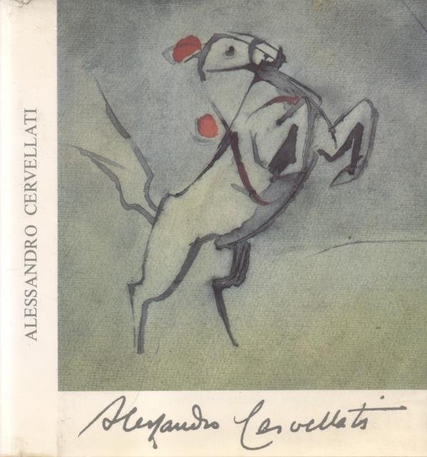 ALESSANDRO CERVELLATI. Mostra antologica. Bologna, Museo Civico, 16 dicembre - 21 gennaio 1979.