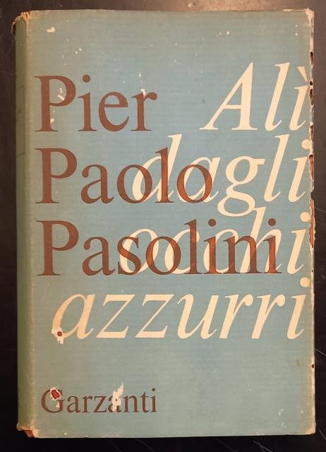 ALÌ DAGLI OCCHI AZZURRI. Romanzo.