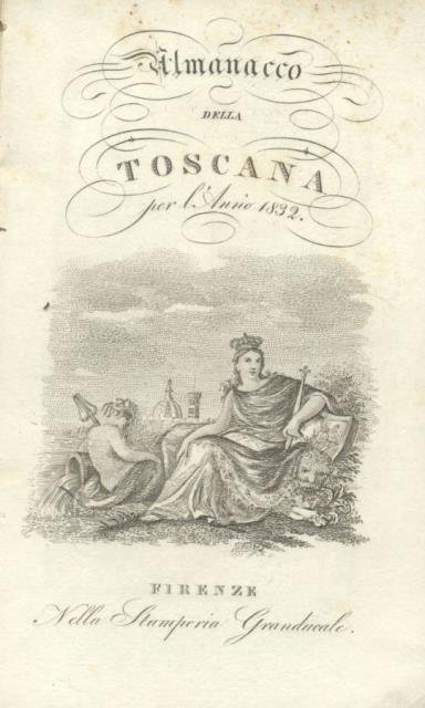 ALMANACCO DELLA TOSCANA PER L'ANNO 1832.