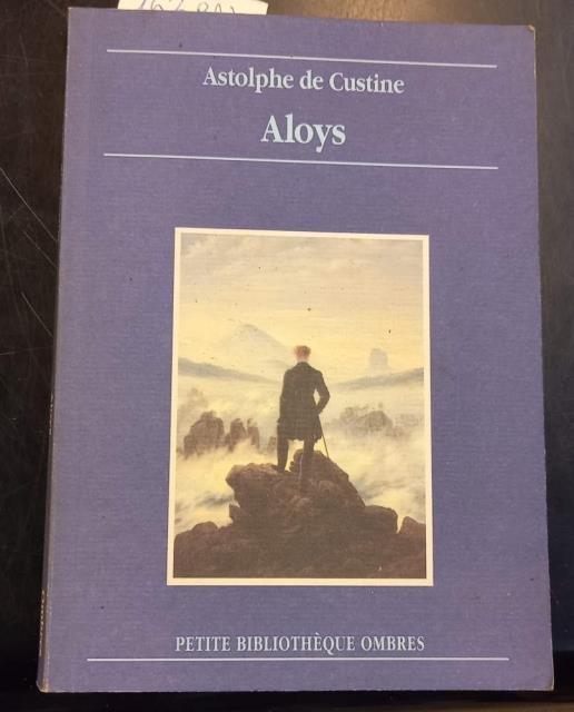 ALOYS. Ou Le religieux du Mont Saint Bernard.