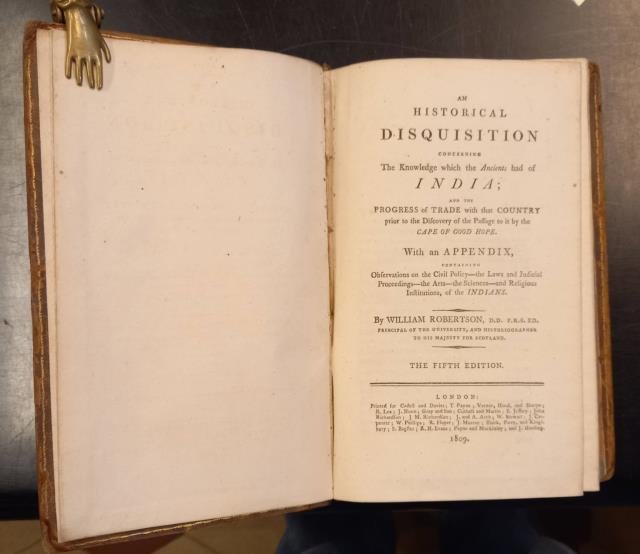 An Historical Disquisition concerning the Knowledge which the Ancients had of India. And the Progress of Trade with that Country prior to the Discovery of the Passage to it by the Cape of Good Hope. Containing Observations on the Civil Policy - the laws and Judicial Proceedings - the Arts - the Sciences - and Religious Institutions, of the Indians. The Fifth Edition.