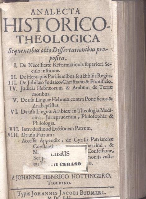 ANALECTA HISTORICO- THEOLOGICA. Sequentibus octo Dissertationibus proposita.