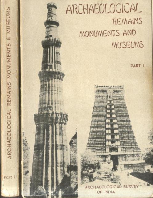 ARCHAEOLOGICAL REMAINS MONUMENTS AND MUSEUMS.