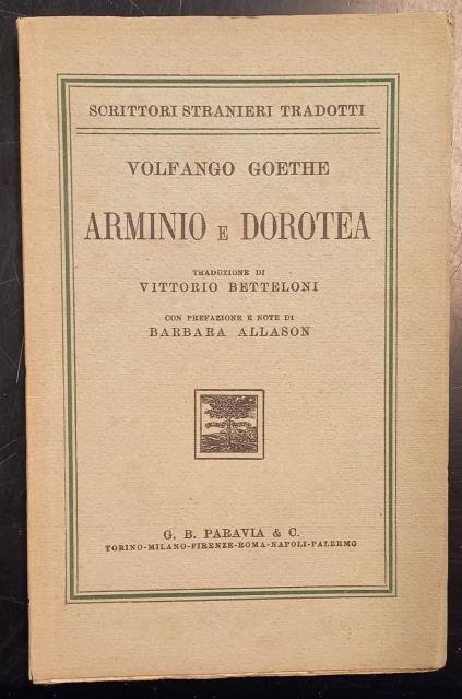 ARMINIO E DOROTEA. Traduzione di Vittorio Betteloni, con prefazione e …
