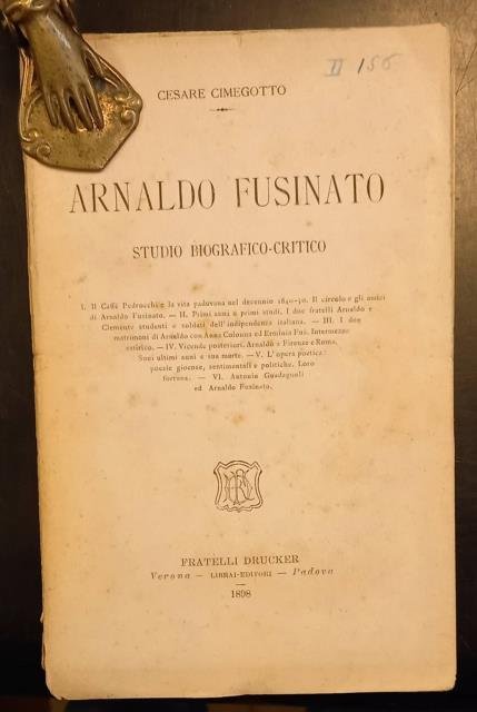 ARNALDO FUSINATO. Studio Bibliografico-Critico.