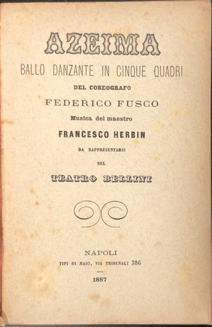 AZEIMA. Ballo danzante in cinque quadri del coreografo Federico Fusco. …