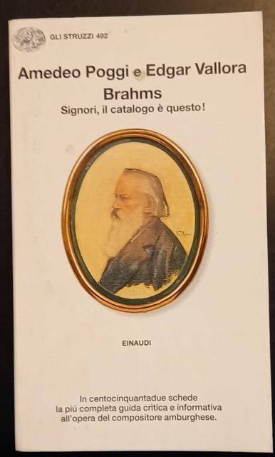 BRAHMS. Signori il catalogo è questo!