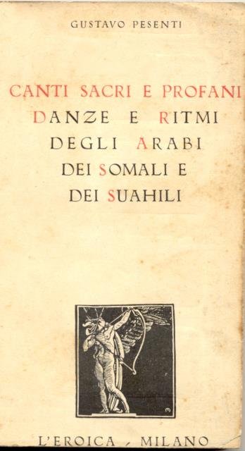 CANTI SACRI E PROFANI, DANZE E RITMI DEGLI ARABI, DEI …