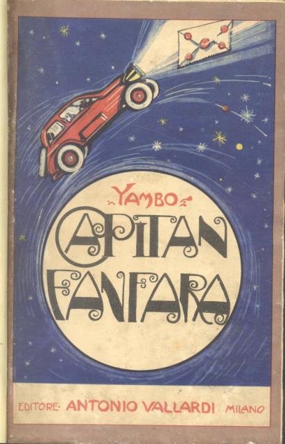 CAPITAN FANFARA. Il giro del mondo in automobile.