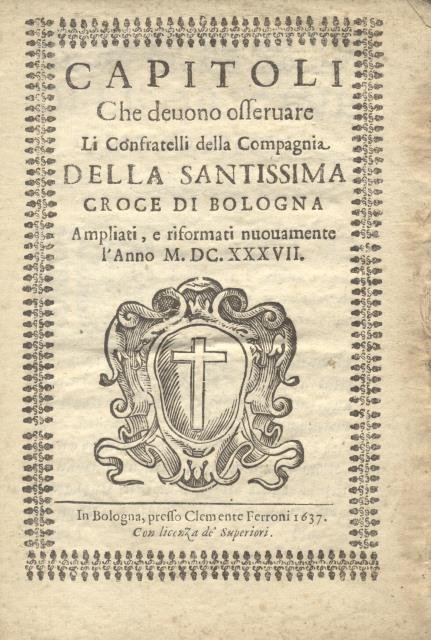 Capitoli che devono osservare li confratelli della Compagnia della Santissima …