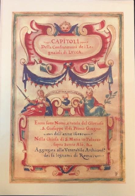 CAPITOLI DELLA CONFRATERNITA DEI LEGNAIOLI DI LUCCA. Eretta sotto nome … | Immagine principale