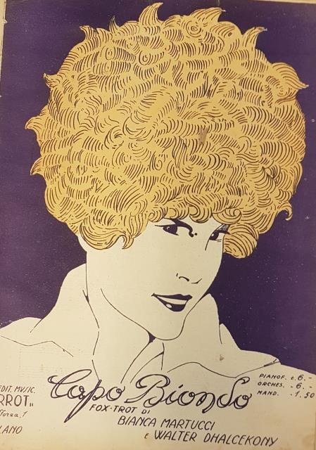 CAPO BIONDO. Fox trot per Canto e Pianoforte. Parole di …