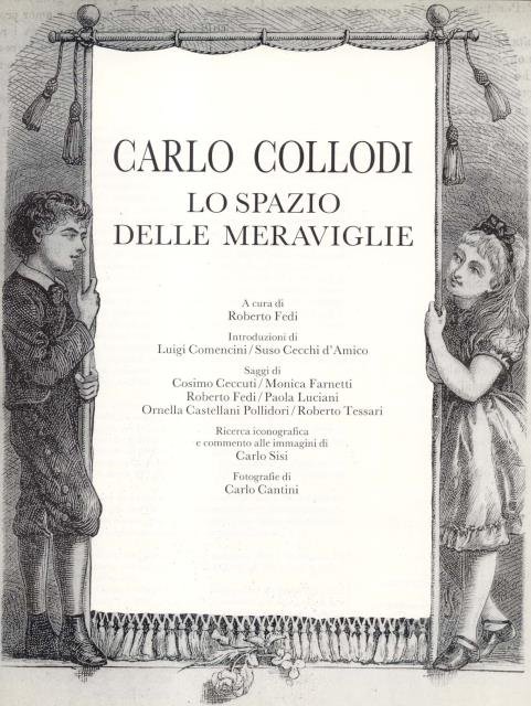 CARLO COLLODI: LO SPAZIO DELLE MERAVIGLIE.