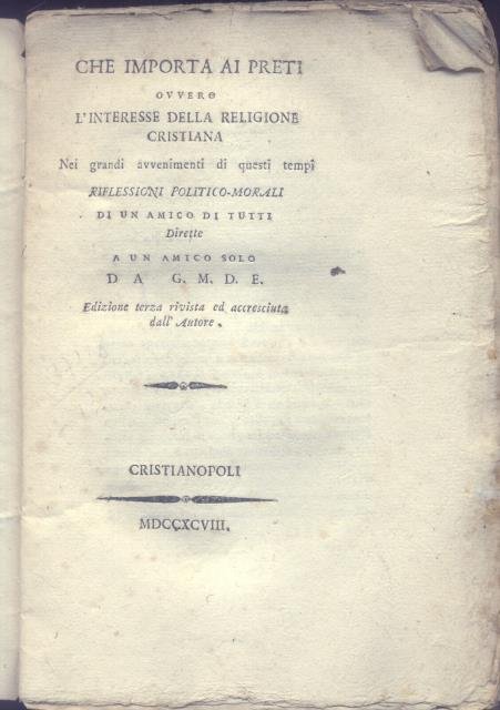 CHE IMPORTA AI PRETI. Ovvero l'interesse della Religione Cristiana nei …
