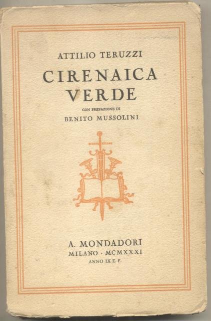 CIRENAICA VERDE. Con prefazione di Benito Mussolini.
