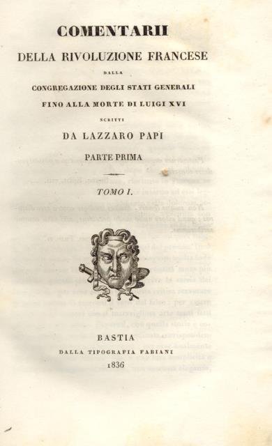 COMENTARII DELLA RIVOLUZIONE FRANCESE. Dalla congregazione degli Stati Generali fino …