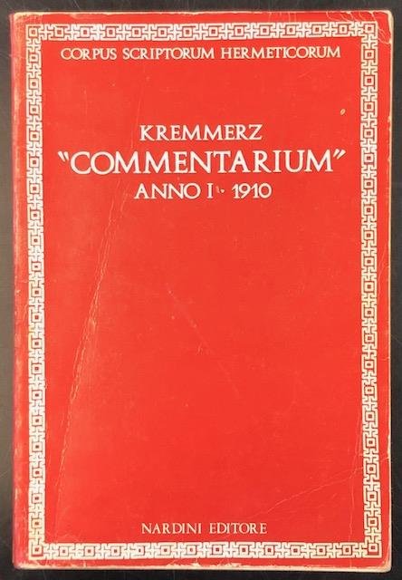 COMMENTARIUM". Per le Accademie Ermetiche. Anno I - 1910.