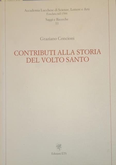 CONTRIBUTI ALLA STORIA DEL VOLTO SANTO.