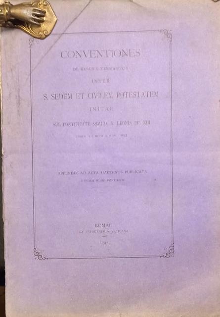 CONVENTIONES DE REBUS ECCLESIASTICIS INTER S. SEDEM ET CIVILEM POTESTATEM …