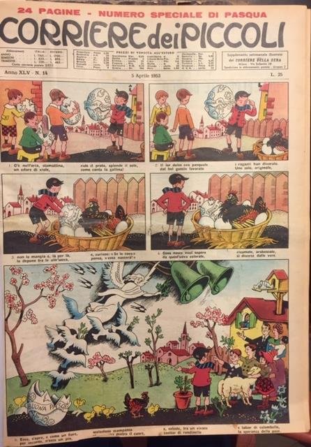 CORRIERE DEI PICCOLI. Supplemento settimanale illustrato del nuovo "Corriere della …