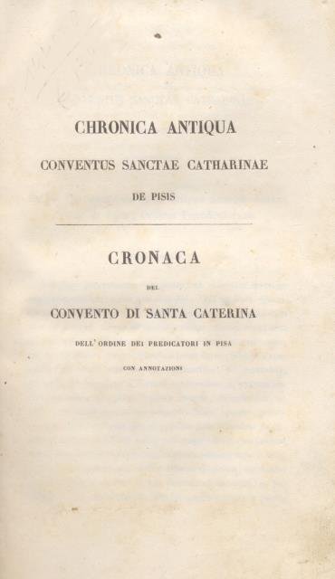 CRONACA DEL CONVENTO DI SANTA CATERINA DELL'ORDINE DEI PREDICATORI IN …