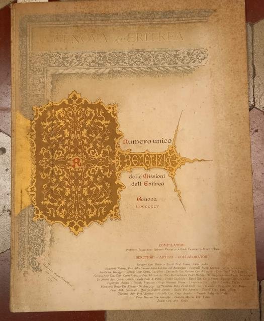 DA GENOVA ALL'ERITREA. Numero unico delle Missioni dell'Eritrea.