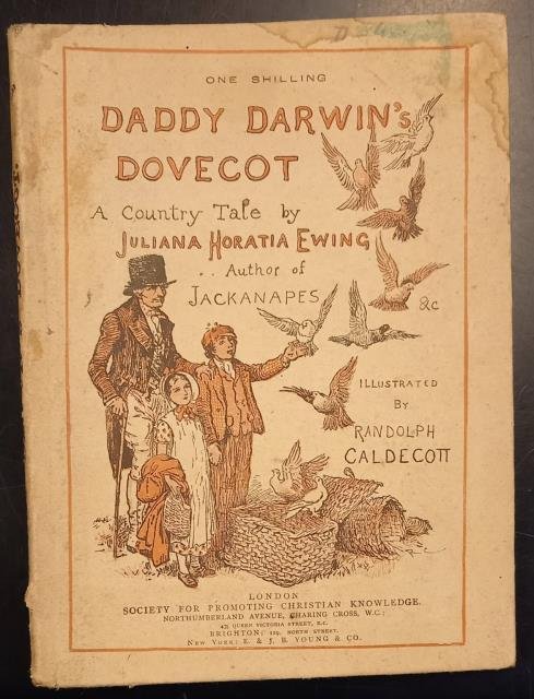 DADDY DARWIN'S DOVECOT. A Country Tale. Illustrated by Randolph Caldecott. …