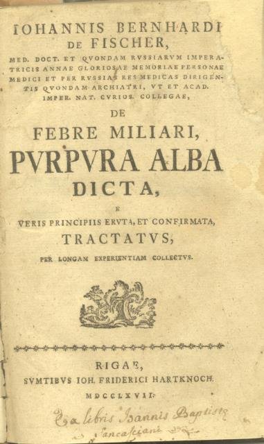 DE FEBRE MILIARI, PURPURA ALBA DICTA. E veris principiis eruta, …