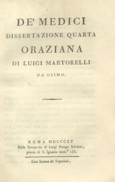 DE' MEDICI. Dissertazione quarta oraziana di Luigi Martorelli da Osimo. | Immagine principale