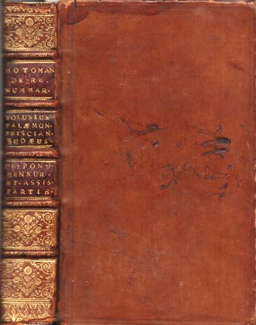 DE RE NUMARIA POPULI ROMANI LIBER. Eiusdem Disputatio de Aureo …