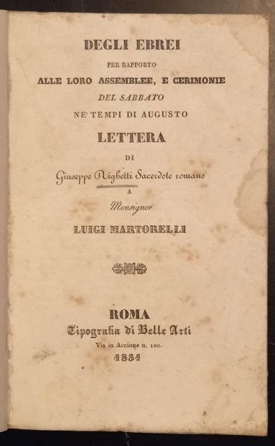 DEGLI EBREI. Per rapporto alle loro assemblee, e cerimonie del …