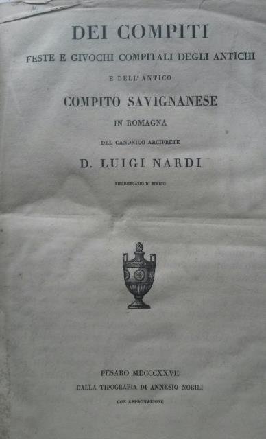 DEI COMPITI, FESTE E GIUOCHI COMPITALI DEGLI ANTICHI, E DELL'ANTICO …