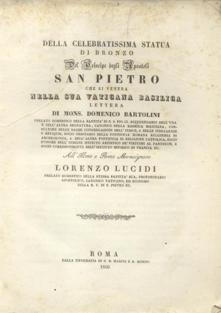 DELLA CELEBRATISSIMA STATUA DI BRONZO DEL PRINCIPE DEGLI APOSTOLI SAN …
