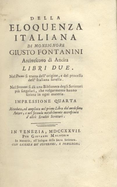 DELLA ELOQUENZA ITALIANA. Libri due. Nel Primo si tratta dell'origine, …