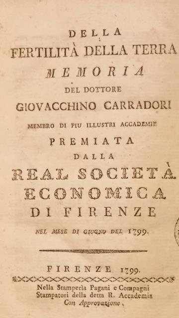 DELLA FERTILITA' DELLA TERRA. Memoria premiata dalla Real Società Economica …