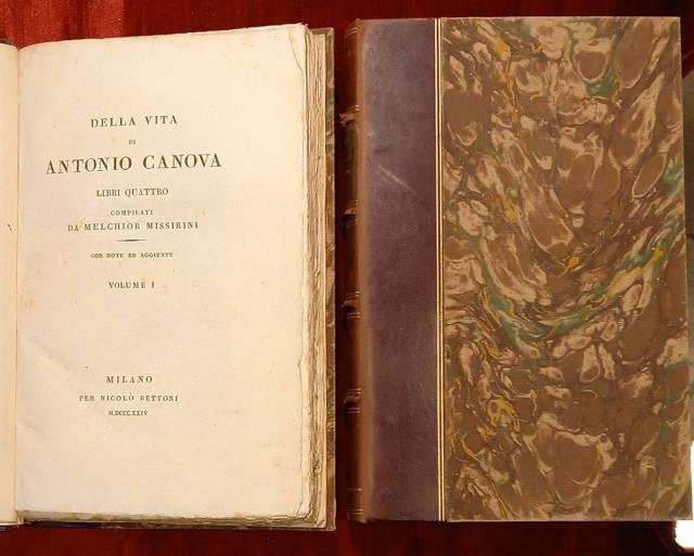 DELLA VITA DI ANTONIO CANOVA. Libri quattro. Con note ed …