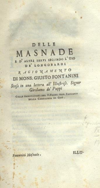 DELLE MASNADE E D'ALTRI SERVI SECONDO L'USO DE' LONGOBARDI. Ragionamento …