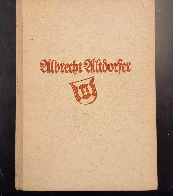 DER MALER ALBRECHT ALTDORFER.